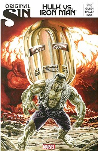 Original Sin: Hulk Vs. Iron Man By:Waid, Mark Eur:118.68 Ден2:999