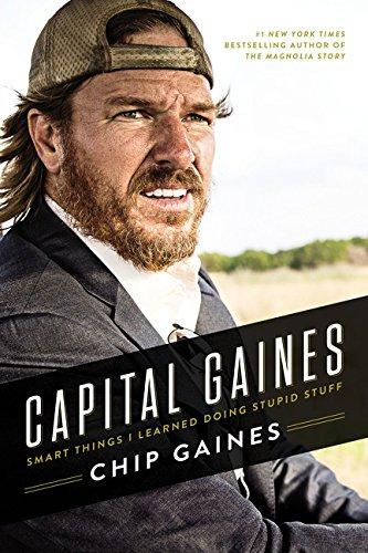 Capital Gaines : Smart Things I Learned Doing Stupid Stuff By:Gaines, Chip Eur:22,75  Ден3:1399