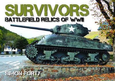 Survivors: Battlefield Relics of WWII By:Forty, Simon Eur:24,37 Ден2:1299