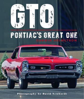 GTO : Pontiac's Great One By:Holmstrom, Darwin Eur:42,26 Ден1:1799