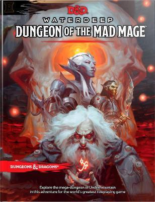 Dungeons & Dragons Waterdeep: Dungeon of the Mad Mage (Adventure Book, D&d Roleplaying Game) By:Team, Wizards RPG Eur:47.14 Ден1:2899