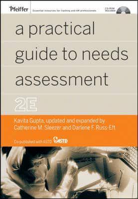 A Practical Guide to Needs Assessment - Pfeiffer Essential Resources for Training and HR Professionals By:Russ–Eft, Darlene F. Eur:17.87 Ден2:2099