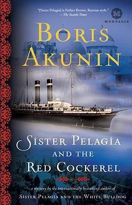 Sister Pelagia and the Red Cockerel By:Akunin, Boris Eur:27,63 Ден2:899