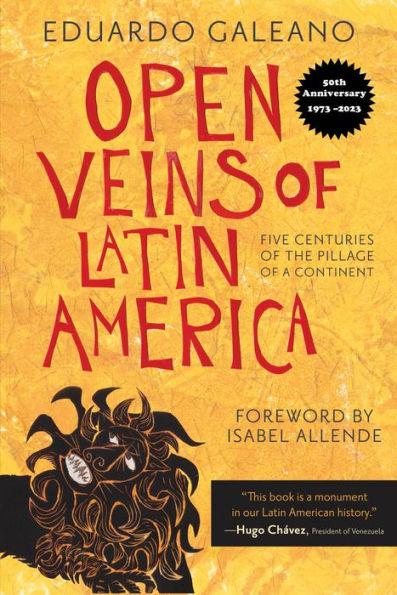 Open Veins of Latin America By:Galeano, Eduardo Eur:21.12 Ден2:699