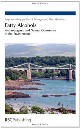 Fatty Alcohols : Anthropogenic and Natural Occurrence in the Environment By:Mudge, Stephen M. Eur:99,17 Ден1:8399
