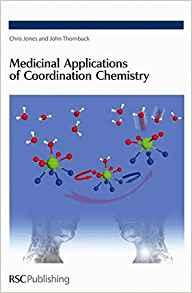 Medicinal Applications of Coordination Chemistry: Rsc By:Jones, Chris J ; Thornback, John R ; Sadler, Peter Eur:170,72  Ден3:10499
