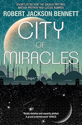 City of Miracles : The Divine Cities Book 3 By:Bennett, Robert Jackson Eur:6,49 Ден2:699