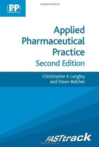 FASTtrack: Applied Pharmaceutical Practice By:Langley, Christopher A. Eur:141,45 Ден2:1799