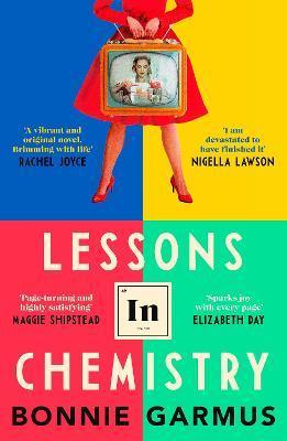 Lessons in Chemistry : The No. 1 Sunday Times bestseller and BBC Between the Covers Book Club pick By:Garmus, Bonnie Eur:17,87 Ден2:999