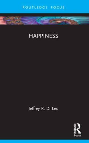 Happiness - New Literary Theory By:Leo, Jeffrey R. Di Eur:4,86 Ден1:1399