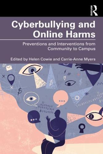 Cyberbullying and Online Harms By:Carrie-Anne Myers Eur:100,80 Ден1:2199
