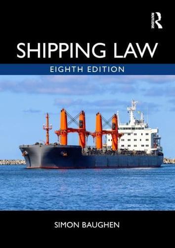 Shipping Law By:Baughen, Simon Eur:47,14  Ден3:2899