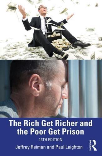 The Rich Get Richer, the Poor Get Prison By:Leighton, Paul Eur:16.24 Ден1:2399