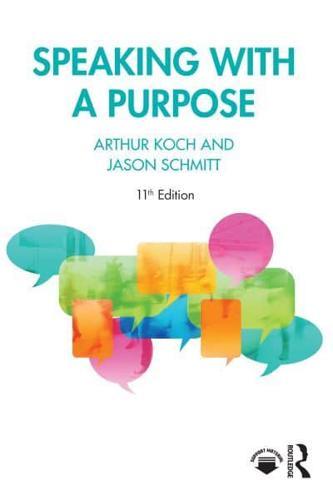 Speaking With a Purpose By:Schmitt, Jason Eur:14.62 Ден1:3999