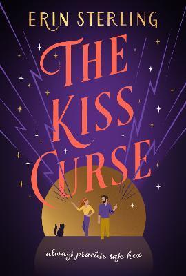 The Kiss Curse : The next spellbinding rom-com from the author of the TikTok hit, THE EX HEX! By:Sterling, Erin Eur:9,74 Ден2:1099