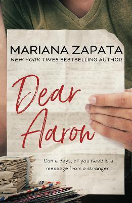 Dear Aaron : From the author of the sensational TikTok hit, FROM LUKOV WITH LOVE, and the queen of the slow-burn romance! By:Zapata, Mariana Eur:11,37 Ден2:699