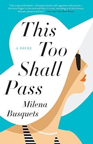 This Too Shall Pass By:Busquets, Milena Eur:19,50 Ден2:799