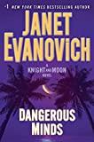 Dangerous Minds : A Knight and Moon Novel By:Evanovich, Janet Eur:11.37 Ден2:999