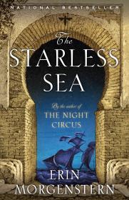 The Starless Sea By:Morgenstern, Erin Eur:17,87 Ден2:1099