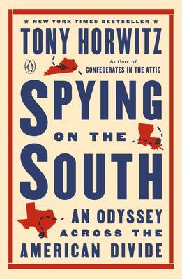 Spying on the South : An Odyssey Across the American Divide By:Horwitz, Tony Eur:16,24 Ден2:999
