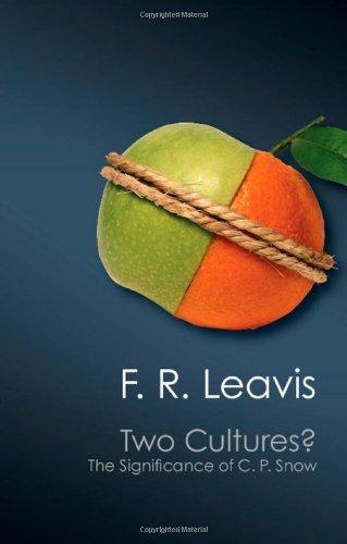 Two Cultures? : The Significance of C. P. Snow By:Leavis, F. R. Eur:17,87 Ден2:799