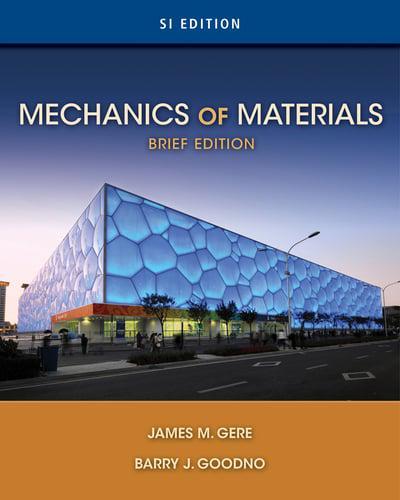 Mechanics of Materials, Brief SI Edition By:Gere, James M. Eur:39.01  Ден3:2399