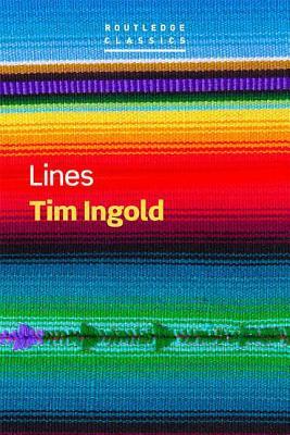 Lines : A Brief History By:Ingold, Tim Eur:81.28 Ден1:1099