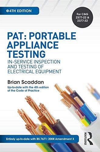 PAT: Portable Appliance Testing : In-Service Inspection and Testing of Electrical Equipment By:Scaddan, Brian Eur:79,66 Ден1:1099