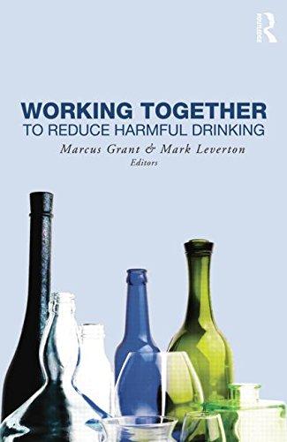 Working Together to Reduce Harmful Drinking By:Grant, Marcus Eur:22.75 Ден1:3099