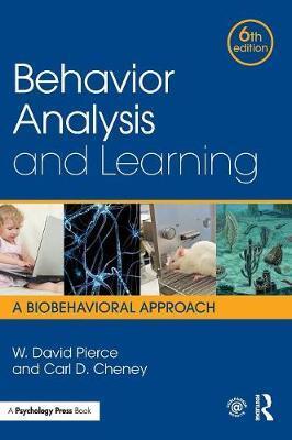 Behavior Analysis and Learning : A Biobehavioral Approach, Sixth Edition By:Pierce, W. David Eur:16,24 Ден1:6999