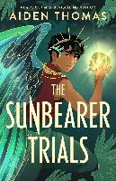 The Sunbearer Trials By:Thomas, Aiden Eur:12,99 Ден1:1099