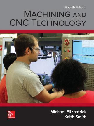 Machining and Cnc Technology By:Fitzpatrick, Michael Eur:141,45 Ден1:18299