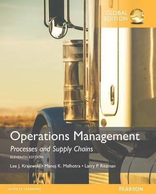 Operations Management: Processes and Supply Chains With MyOMLab, Global Edition By:Ritzman, Larry P. Eur:19,50 Ден1:2199