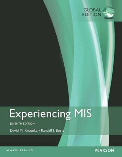 Experiencing MIS By:Kroenke, David M. Eur:13,01  Ден3:800
