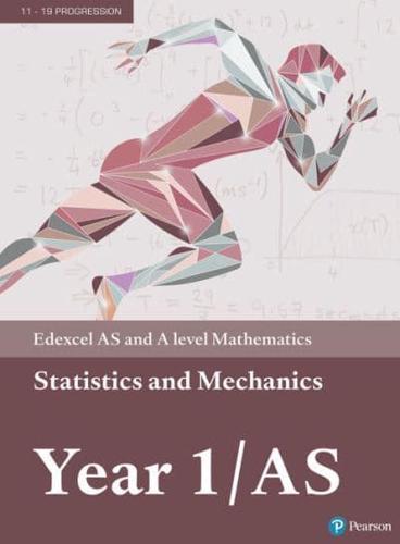 Statistics & Mechanics. Year 1/AS - Edexcel AS and A Level Mathematics By:Attwood, Greg Eur:11.37 Ден1:1299