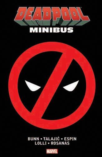 Deadpool Minibus (new Printing) By:Bunn, Cullen Eur:21,12 Ден2:3199