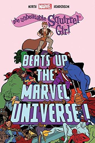 The Unbeatable Squirrel Girl Beats Up The Marvel Universe By:North, Ryan Eur:53,64 Ден2:1399