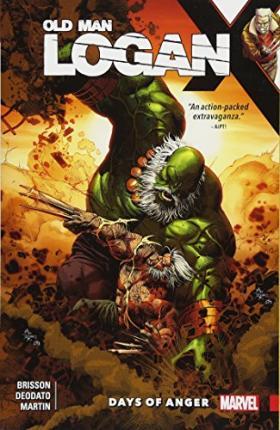 Wolverine: Old Man Logan Vol. 6: Days Of Anger By:Brisson, Ed Eur:34.13 Ден2:999