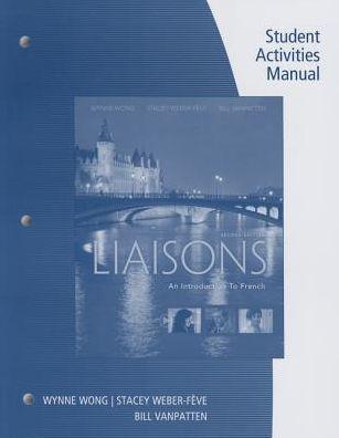 Liaisons : An Introduction to French (with Student Activities Manual) By:VanPatten, Bill Eur:12,99 Ден1:5799