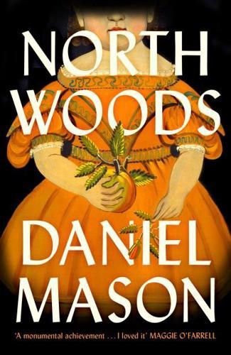North Woods By:Mason, Daniel Eur:14,62 Ден1:1099