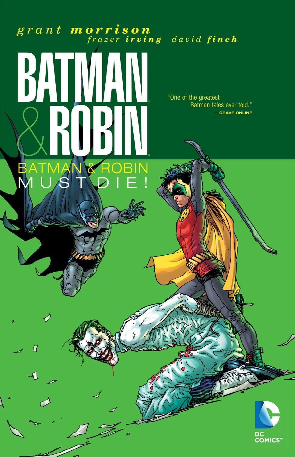 Batman & Robin Volume 3 : Batman & Robin Must Die By:Morrison, Grant Eur:35.76 Ден2:999