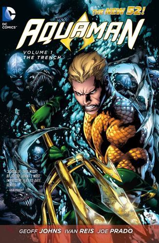 Aquaman Vol. 1 The Trench (The New 52) By:Johns, Geoff Eur:16,24 Ден2:899