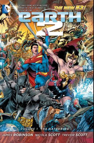 Earth 2 Vol. 1 : The Gathering (The New 52) By:Robinson, James Eur:16.24 Ден2:899