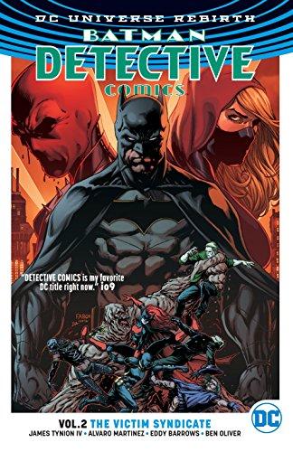 Detective Comics Vol. 2 The Victim Syndicate (Rebirth) By:Martinez, Alvaro Eur:14,62 Ден2:899