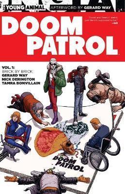 Doom Patrol Vol. 1 Brick By Brick By:Derington, Nick Eur:35,76 Ден2:999