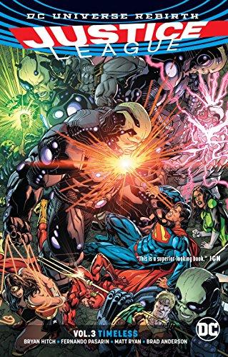 Justice League Vol. 3 Timeless (Rebirth) By:Hitch, Bryan Eur:12,99 Ден2:899