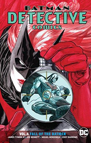 Batman - Detective Comics Volume 6 : Fall of the Batmen By:Iv, James Tynion Eur:118,68 Ден2:1099