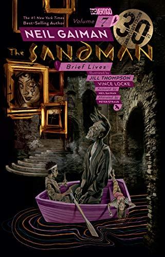 The Sandman Vol. 7: Brief Lives 30th Anniversary Edition By:Gaiman, Neil Eur:29.25 Ден2:1499