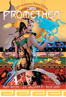 Promethea: The Deluxe Edition Book Two By:Moore, Alan Eur:29,25 Ден2:2299