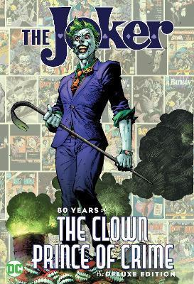 Joker: 80 Years of the Clown Prince of Crime By:Various Eur:22,75 Ден2:1799